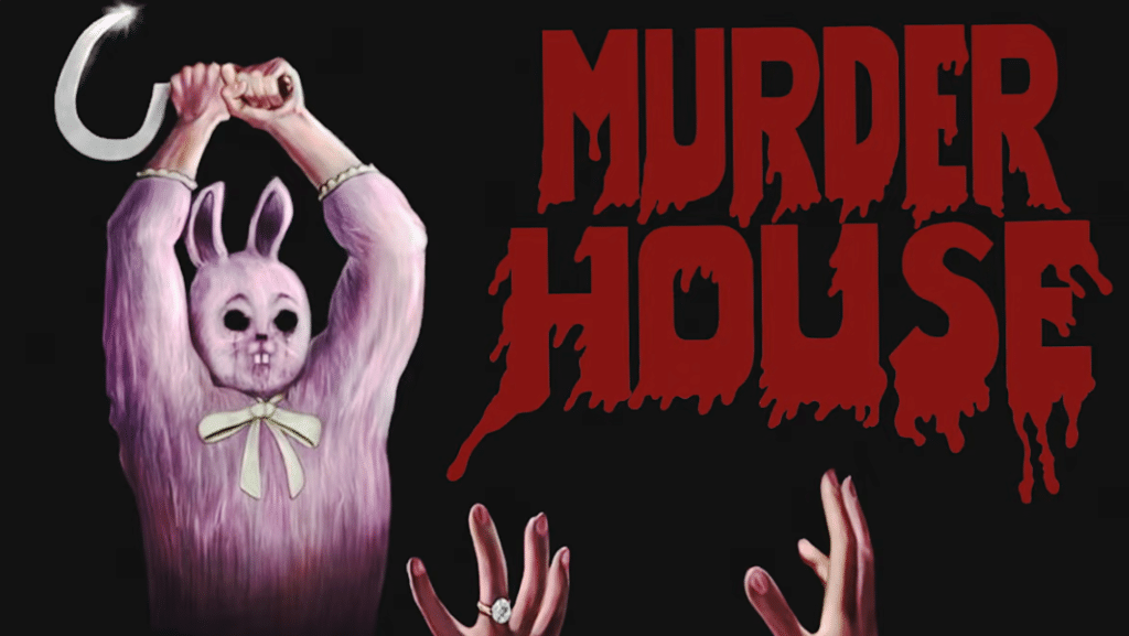 Red text on a black background reads "Murder House". A man in pink bunny outfit holds a sickle above his head