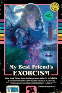 The cover for " My Best Friend's Exorcism"